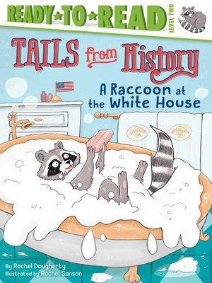 cover image of A Raccoon at the White House